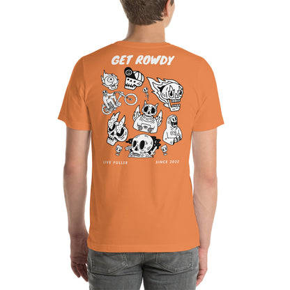 Get Rowdy Unisex t-shirt